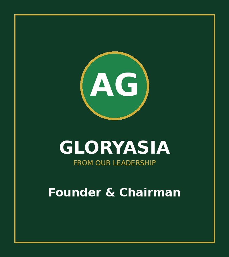 Founder Chairman, GloryAsia